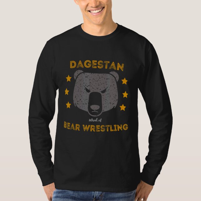 Dagestan School of Bear Wrestling 1 T Shirt (Framsida)