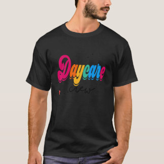 Dagisbesättning Skolbarnomsorgsteam Lärare T Shirt