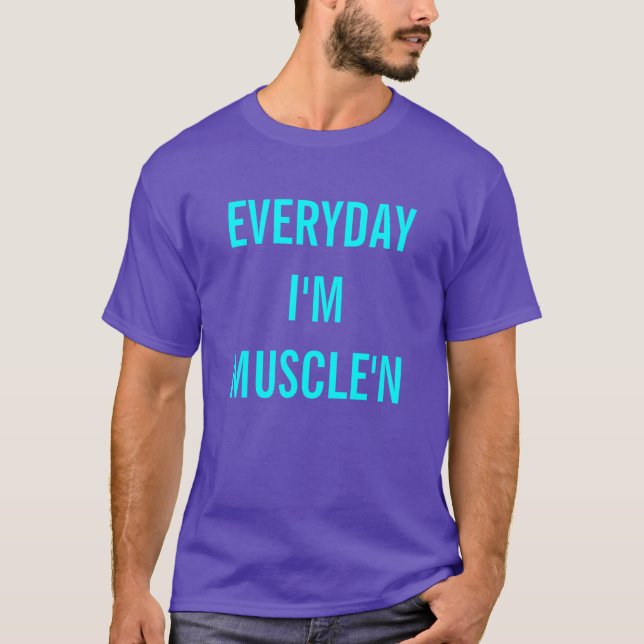 Daglig I-förmiddag Muscle'n T Shirt (Framsida)