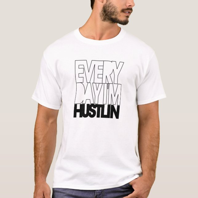 Daglig I-förmiddagHustlin Tshirt (svarten) Tee Shirt (Framsida)