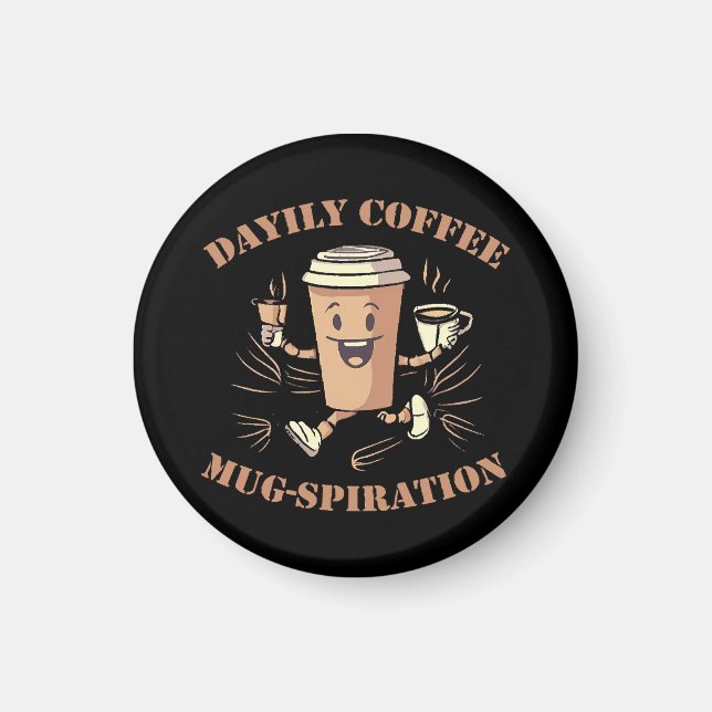 Daglig Kaffe Mugg Inspiration Magnet (Framsidan)
