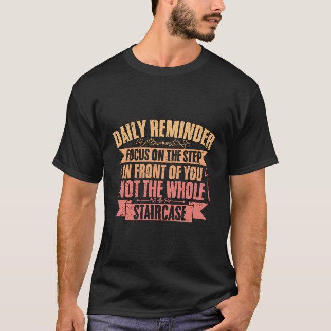 Daglig påminnelse - inspirationell bekräftelse A H T Shirt (Framsida)