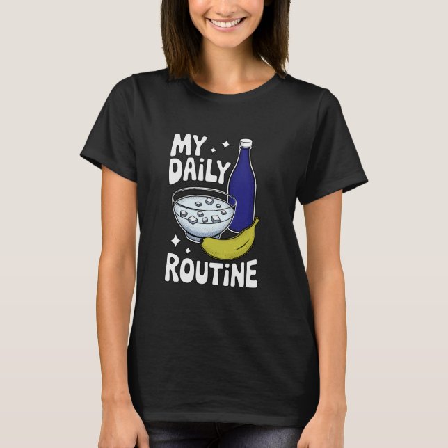 Daglig rutin meme sarkastisk rolig t shirt (Framsida)