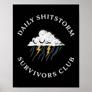 Daglig Skitstorm Överlevande Klubb Roligt Sarktisk Poster
