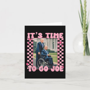 Dags att åka Joe Funny Trump 2024 Kort