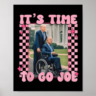Dags att åka Joe Funny Trump 2024 Poster