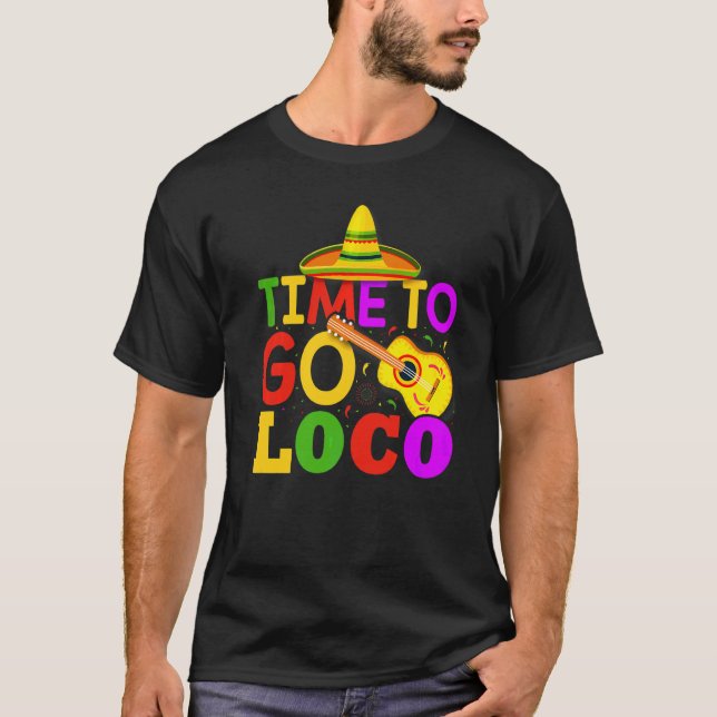 Dags att åka Loco Cinco De Mayo Guitar T Shirt (Framsida)