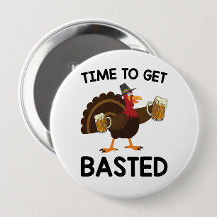 Dags att bli överöst Rolig öl Turkiet Thanksgiving Knapp