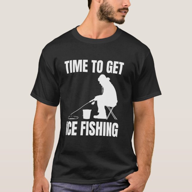 Dags att börja isfiske t shirt (Framsida)