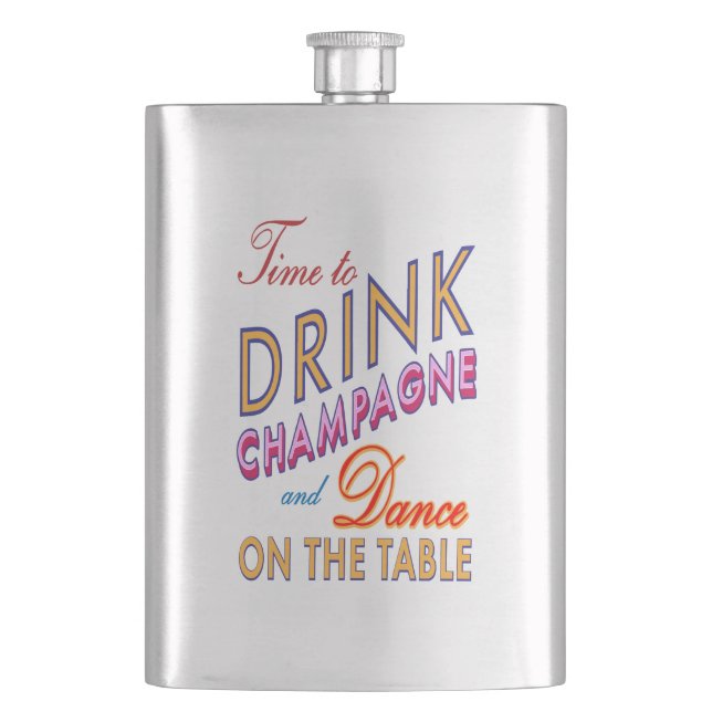 Dags att dricka Champagne Colorful Classic Flask Fickplunta (Framsidan)