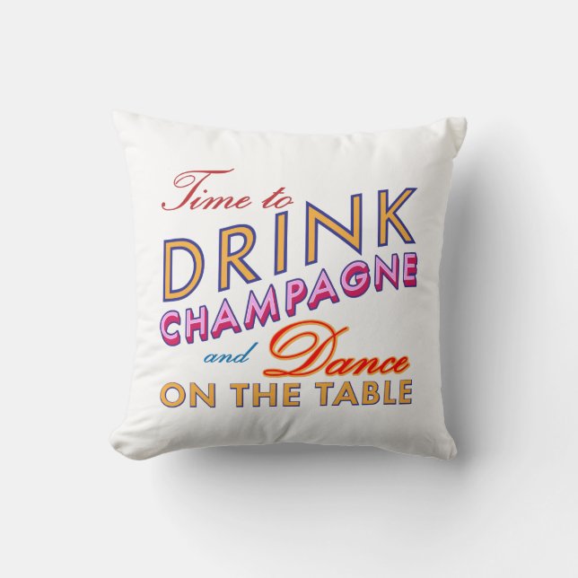 Dags att dricka Champagne Colorful Pillow Kudde (Framsida)
