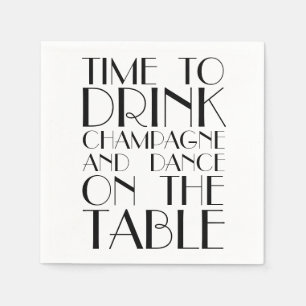 Dags att dricka Champagne och Dance på Bord Pappersservett