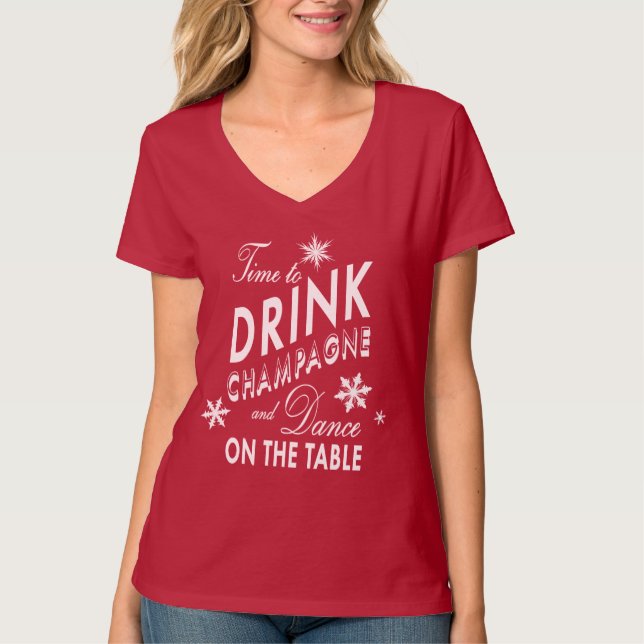 Dags att dricka Champagne och Dance på röd Bord T Shirt (Framsida)
