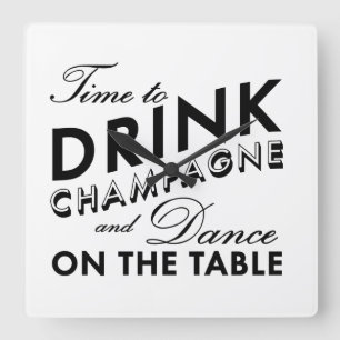 Dags att dricka Champagne Wall Clock Fyrkantig Klocka