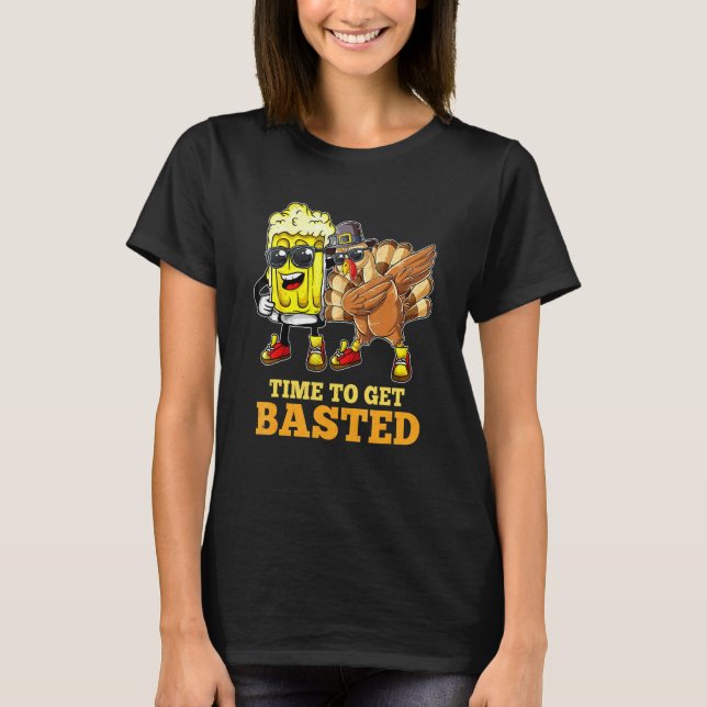 Dags att få Bast Shirt Beer och Dabbing i Turkiet T (Framsida)
