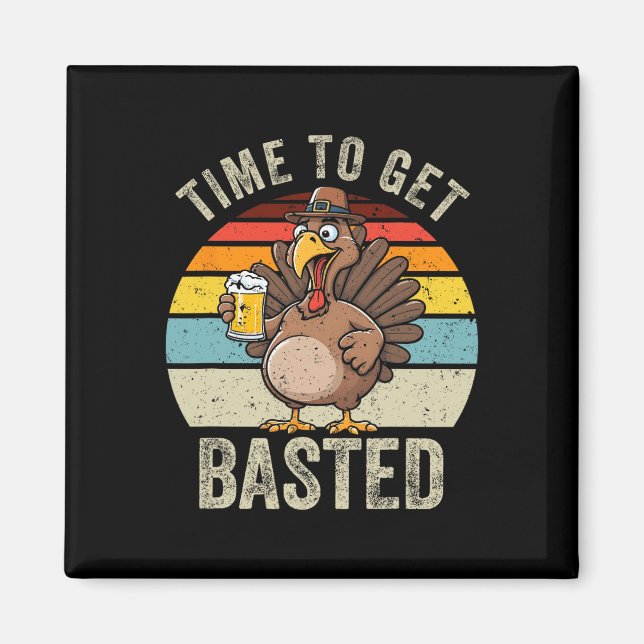 Dags att få en stärkt Thanksgiving av öl, Turkiet Magnet (Framsidan)
