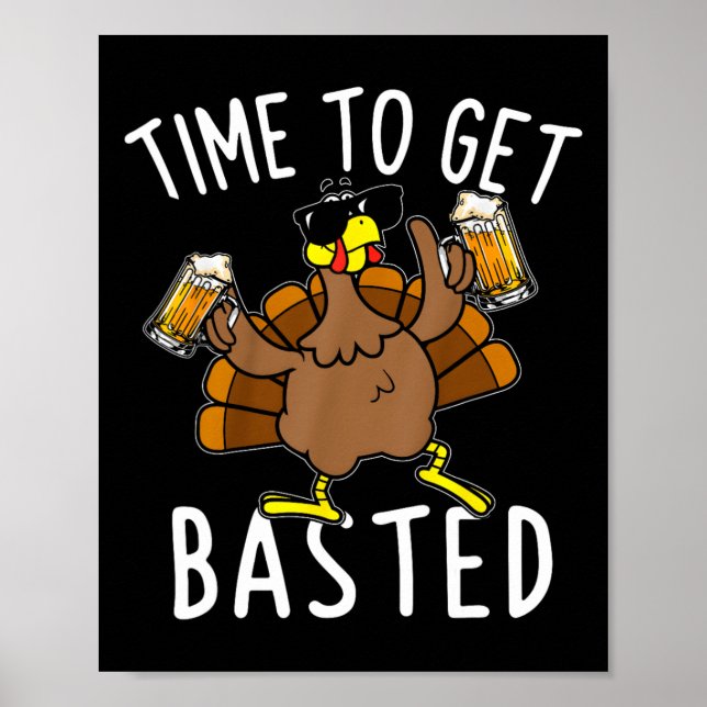 Dags att få en stärkt Thanksgiving av öl, Turkiet Poster (Framsidan)