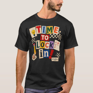 Dags att fokusera Oroa dig inte Lärare Testdag T Shirt
