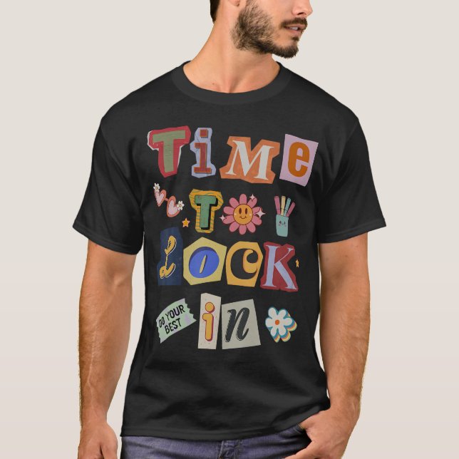 Dags att fokusera Stressa inte Lärare Test T Shirt (Framsida)