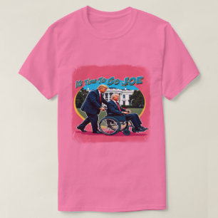 "Dags att gå Joe" Rolig Trump 2024 T-Shirt - En