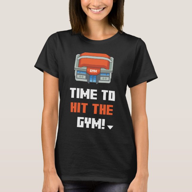 Dags att gå Slå för gymen T-shirt (Framsida)