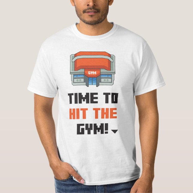 Dags att gå Slå för gymen Tee Shirt (Framsida)