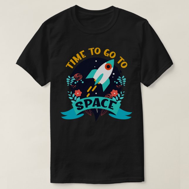 Dags att gå till Space Spaceship Rocket T Shirt (Design framsida)