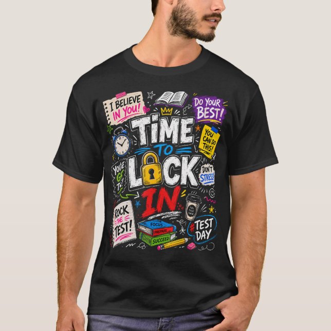Dags att låsa in provdag Lärare Testdag T Shirt (Framsida)