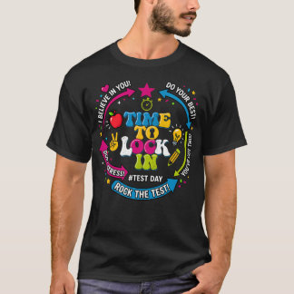Dags att låsa in testdagstestning för lärare t shirt