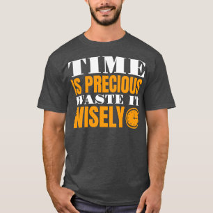 Dags att Slösa det snabbt T Shirt