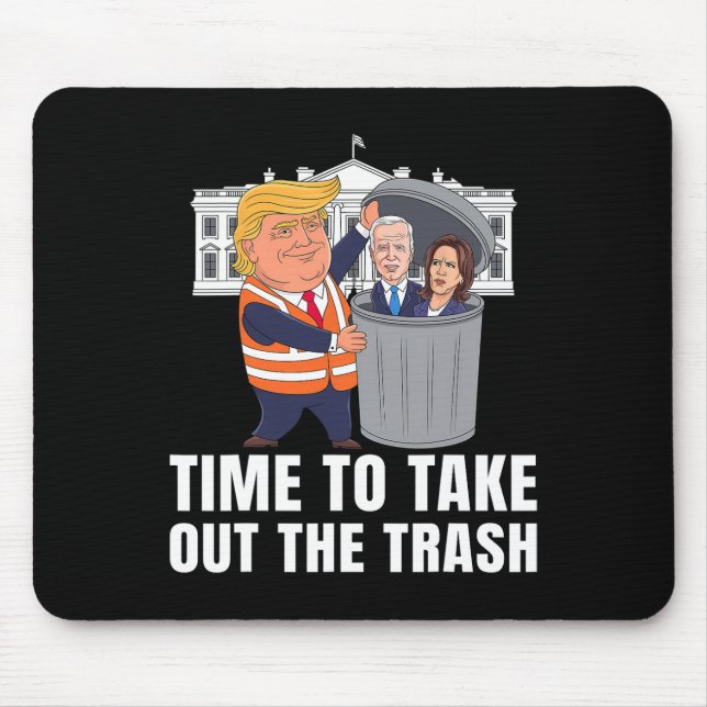 Dags Att Ta Ut Soporna Roligt Trump  Musmatta (Framsidan)