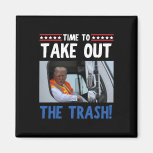 Dags Att Ta Ut Soppa Rolig Trump Soptruck Magnet