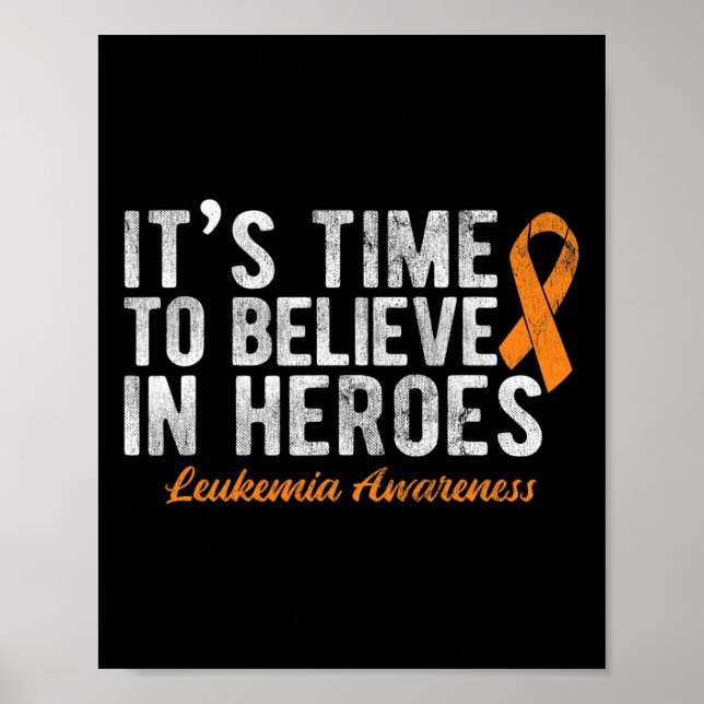 Dags att tro på Heroes Cancer Leukemi Poster (Framsidan)