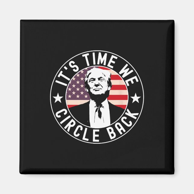 Dags att vi cirklar Ck Trump  Magnet (Framsidan)