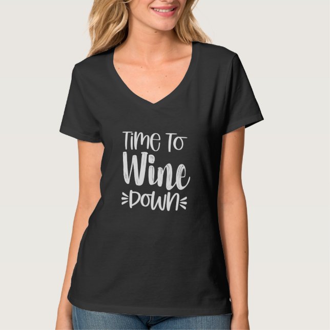 Dags att Vin ned lustig Vin Pun humor T Shirt (Framsida)