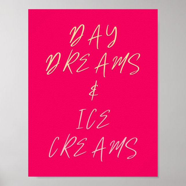 DAGS DREAMS & ICE CREAMS Childnoterade barn Poster (Framsidan)