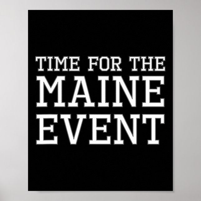 Dags för Maine-evenemanget - Maine-evenemang Sketl Poster (Framsidan)