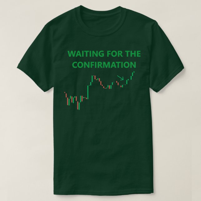 DagshandelskvotVäntar på bekräftelsekot T Shirt (Design framsida)
