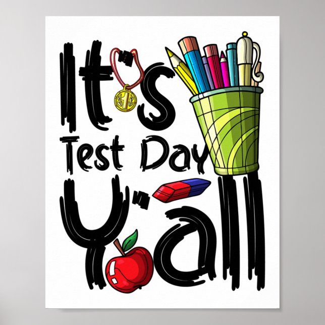Dagslärare Det är testdag Yall Appreciation Testin Poster (Framsidan)