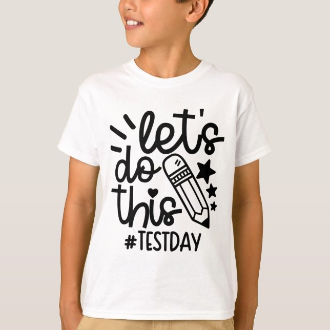 Dagslärare gör inte den här testdagen t shirt (Framsida)