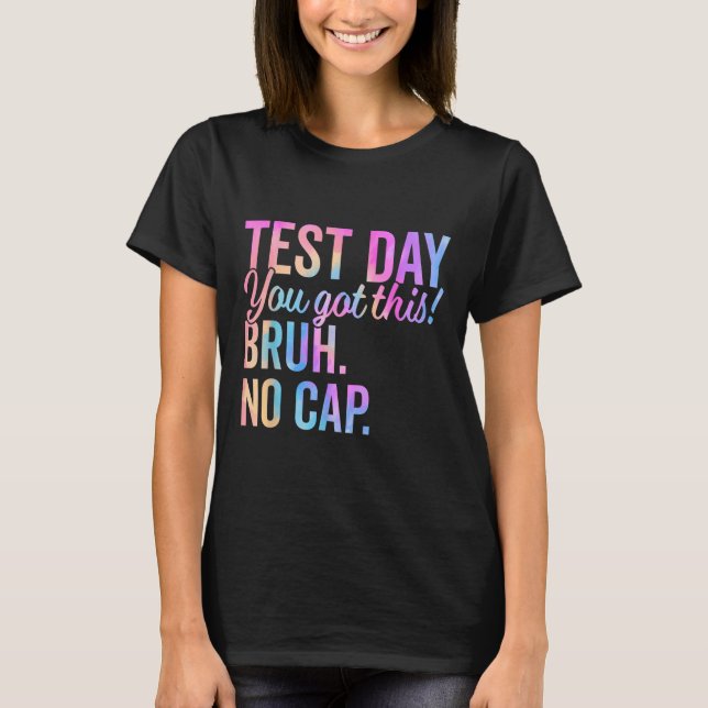 Dagsvis testning av status i stationär miljö - du  t shirt (Framsida)