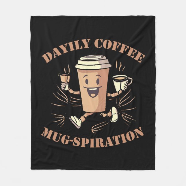 Daily Coffee Mugspiration Fleecefilt (Framsidan)