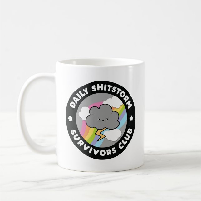 Daily Shitstorm Survivors Club Funny Storm Cloud Kaffemugg (Vänster)