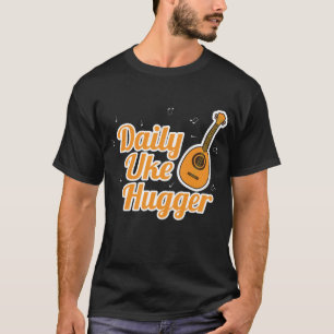 Daily Uke Kramare Ukulele Player Hawaiian Musician T Shirt