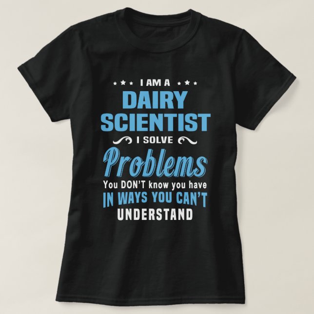 Dairy Scientist T Shirt (Design framsida)