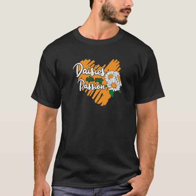 Daisies Are My Passion  Digging Prospecting Gold M T Shirt (Framsida)