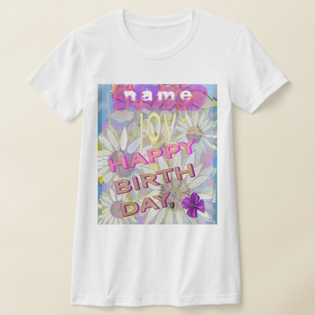 Daisy och faffodils: Personalize Birthday T-Shirt (Laydown)