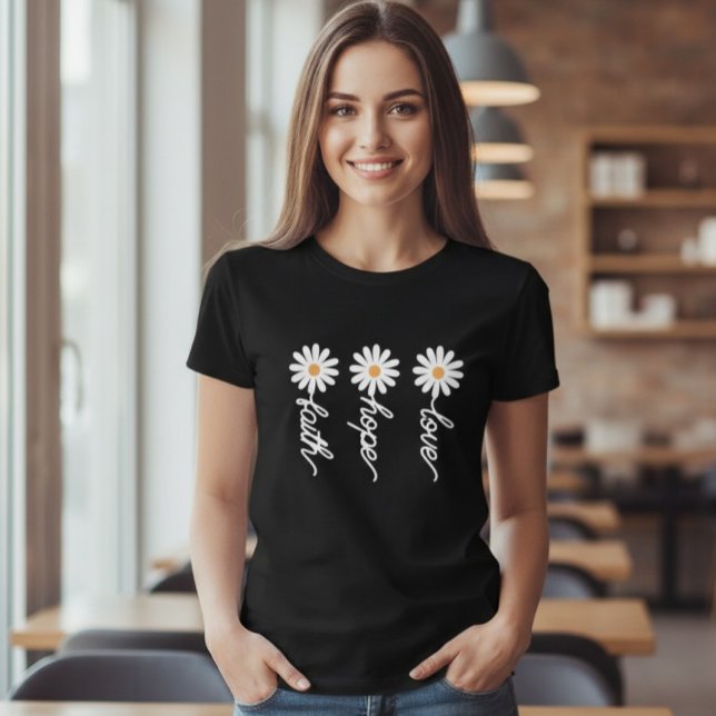 Daisy Shirt, Wildflower Shirt, love, hope, faith T Shirt (Skapare uppladdad)