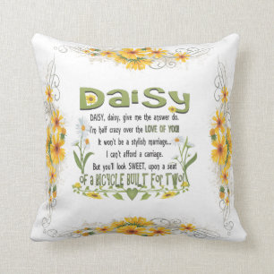 Daisyn daisy, ger mig som svaret gör, I-förmidda Kudde