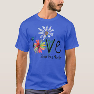 Daisyn Womens Kärlek, Blommor School Buss Monitor T Shirt
